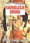 Tarihselcilik Sorunu