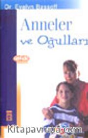 Anneler ve Oğulları