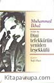 İslam'da Dini Tefekkürün Yeniden Teşekkülü