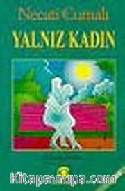 Yalnız Kadın