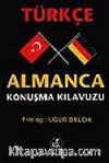 Türkçe-Almanca Konuşma Kılavuzu