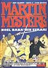 Martin Mystere 1/Noel Baba'nın Esrarı