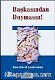 Başkasından Duymasın!