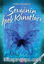 Sevginin İpek Kanatları