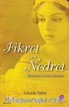 Fikret ve Nedret & Ölmüş Bir Kadının Hatıraları