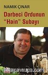 Darbeci Ordunun Hain Subayı