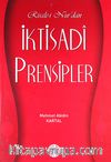 Risale-i Nur'da İktisadi Prensipler