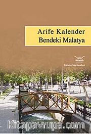 Bendeki Malatya