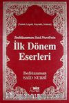 Bediüzzaman Said Nursi'nin İlk Dönem Eserleri