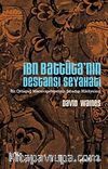 İbn Battuta'nın Destansı Seyahati