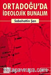 Ortadoğu'da İdeolojik Bunalım