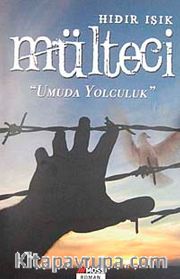 Mülteci <br /> Umuda Yolculuk