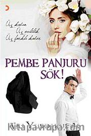 Pembe Panjuru Sök!