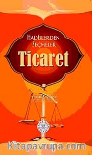 Hadislerden Seçmeler Ticaret