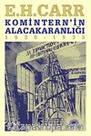 Komintern'in Alacakaranlığı (1930-1935)