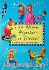 23 Nisan Piyesleri ve Şiirleri
