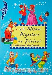 23 Nisan Piyesleri ve Şiirleri