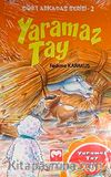 Yaramaz Tay / Dört Arkadaş Serisi 2 (Cd Ekli)