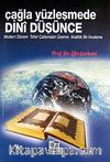 Çağla Yüzleşmede Dini Düşünce & Modern Dönem Tefsir Çalışmaları Üzerine Analitik Bir İnceleme