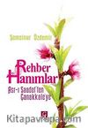 Rehber Hanımlar & Asr-ı Saadet'ten Çanakkale'ye