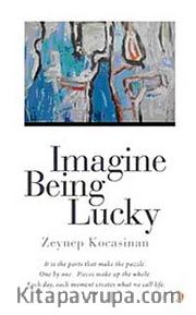 Imagine Being Lucky