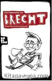 Yeni Başlayanlar İçin Brecht
