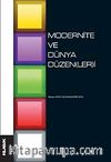 Modernite ve Dünya Düzenleri