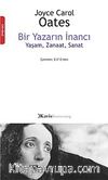 Bir Yazarın İnancı & Yaşam, Zanaat, Sanat