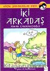 İki Arkadaş (El Yazılı)