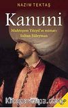 Kanuni & Muhteşem Yüzyılın Mimarı Sultan Süleyman (Cep Boy)