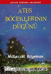 Ateş Böceklerinin Düğünü
