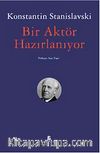 Bir Aktör Hazırlanıyor
