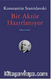 Bir Aktör Hazırlanıyor