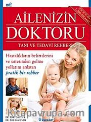 Ailenizin Doktoru <br /> Tanı ve Tedavi Rehberi