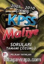 2001 - 2010 Çıkmış Kpss Maliye Soruları Tamamı Çözümlü