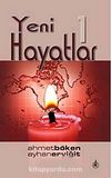 Yeni Hayatlar -1