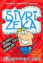 Sivri Zeka <br /> Eğlenceli Görsel Zeka Soruları