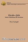 Ebvab-ı Şifa & Metin Dilbilimsel Bir İnceleme