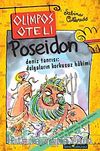 Olimpos Oteli - Poseidon & Deniz Tanrısı Dalgaların Korkusuz Hakimi