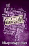 Mihmandar & Meşhurlarla Gönül Sohbetleri