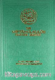 Tam Miftah-ül Kulüb Kalblerin Anahtarı