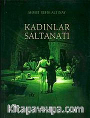 Kadınlar Saltanatı (Ciltli)