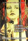 Yürek Yandıkça Soğur