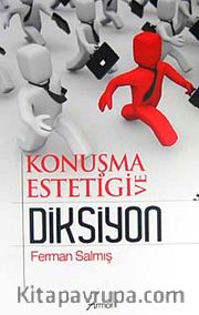 Konuşma Estetiği ve Diksiyon