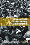 Tekel Direnişinin Işığında Gelenekselden Yeniye İşçi Sınıfı Hareketi