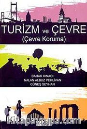 Turizm ve Çevre (Çevre Koruma)