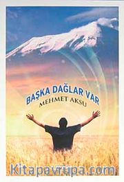 Başka Dağlar Var