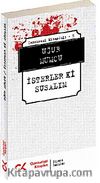 İsterler ki Susalım