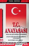 T.C. Anayasası 2011 / Yasa Serisi 1