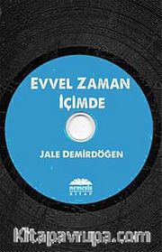 Evvel Zaman İçimde